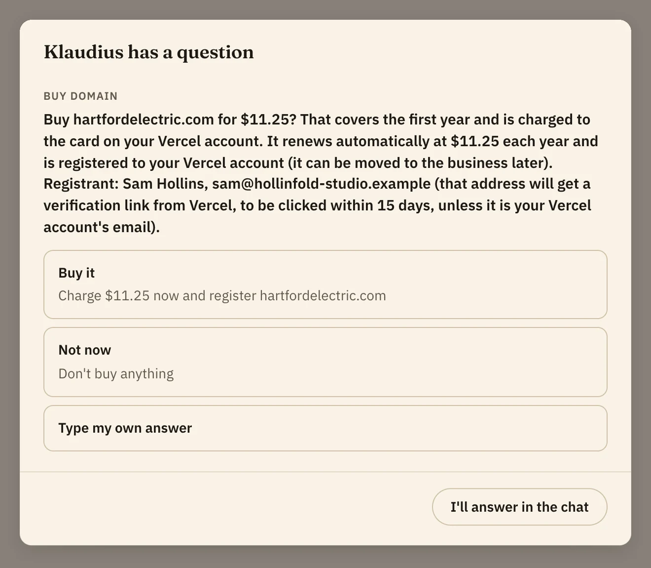A Klaudius has a question dialog headed Buy domain, asking whether to buy hartfordelectric.com for $11.25, charged to the card on the operator's Vercel account and renewing at $11.25 a year, with Buy it and Not now buttons.