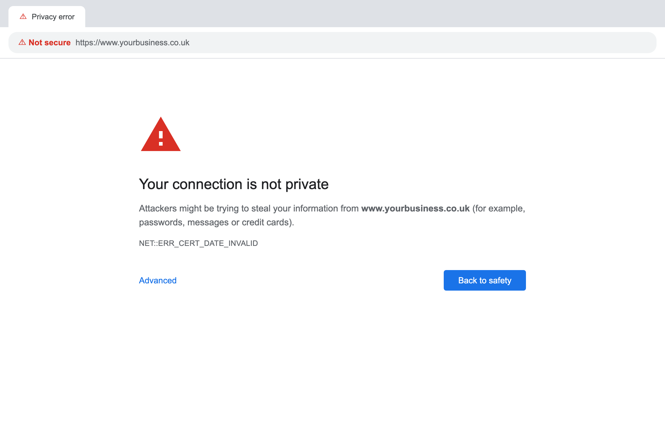 A browser privacy-error page reading 'Your connection is not private', with a red warning triangle and a NET::ERR_CERT_DATE_INVALID error code, shown for a generic business domain.